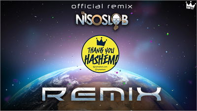 Thank You HaShem - גירסת הרמיקס