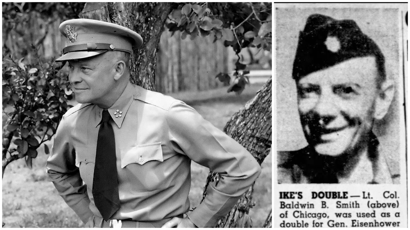 דומים? מימין - הכפיל, קולונל בולדווין בארנס סמית' |משמאל, המפקד העליון של צבא ואח"כ נשיא ארה"ב - דווייט אייזנהאואר 