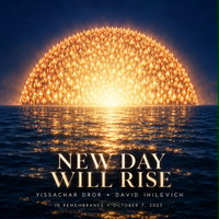 השיר שנולד מהכאב של 7 באוקטובר: 'New Day Will Rise' - תקווה מתוך החושך